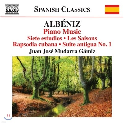 Juan Jose Mudarra Gamiz  ˺: ǾƳ ǰ - , ,  ҵ (Albeniz: Piano Music Vol.5)