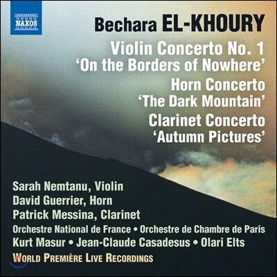 Sarah Nemtanu 엘 쿠리: 바이올린 협주곡, 호른 협주곡, 클라리넷 협주곡 (El-Khoury: Violin Concerto No.1)