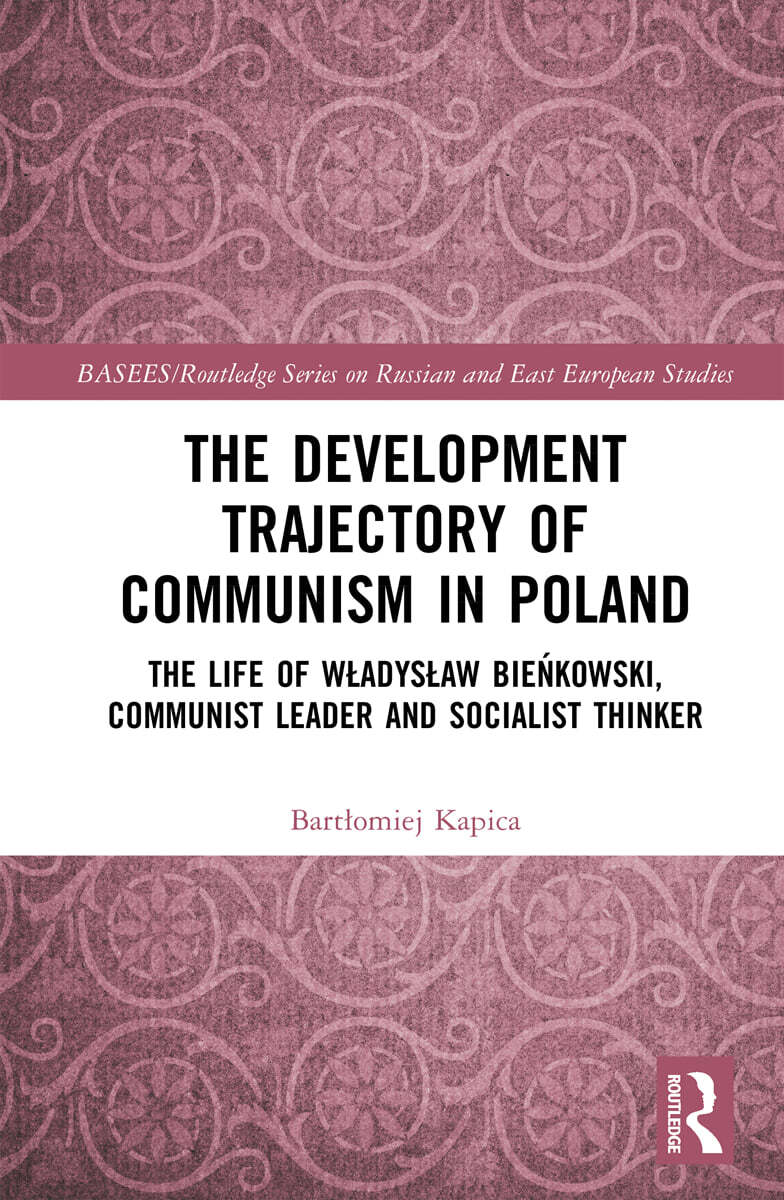 Development Trajectory of Communism in Poland
