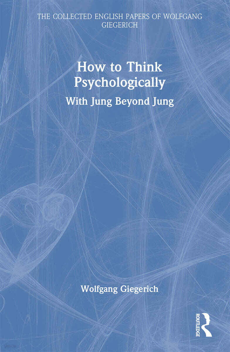 How to Think Psychologically