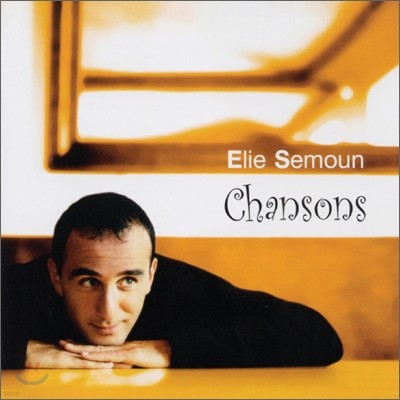 Elie Semoun - Chansons
