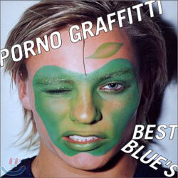 Porno Graffitti - Best Blue's