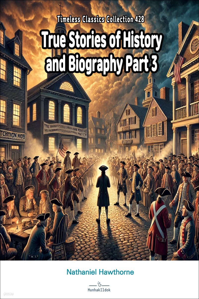 True Stories of History and Biography Part 3
