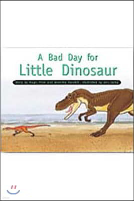 A Bad Day for Little Dinosaur: Leveled Reader Bookroom Package Yellow (Levels 6-8)