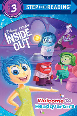 Step into Reading 3 : Welcome to Headquarters (Disney/Pixar Inside Out)