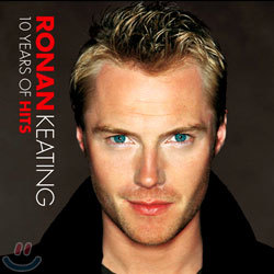 Ronan Keating - 10 Years Of Hits