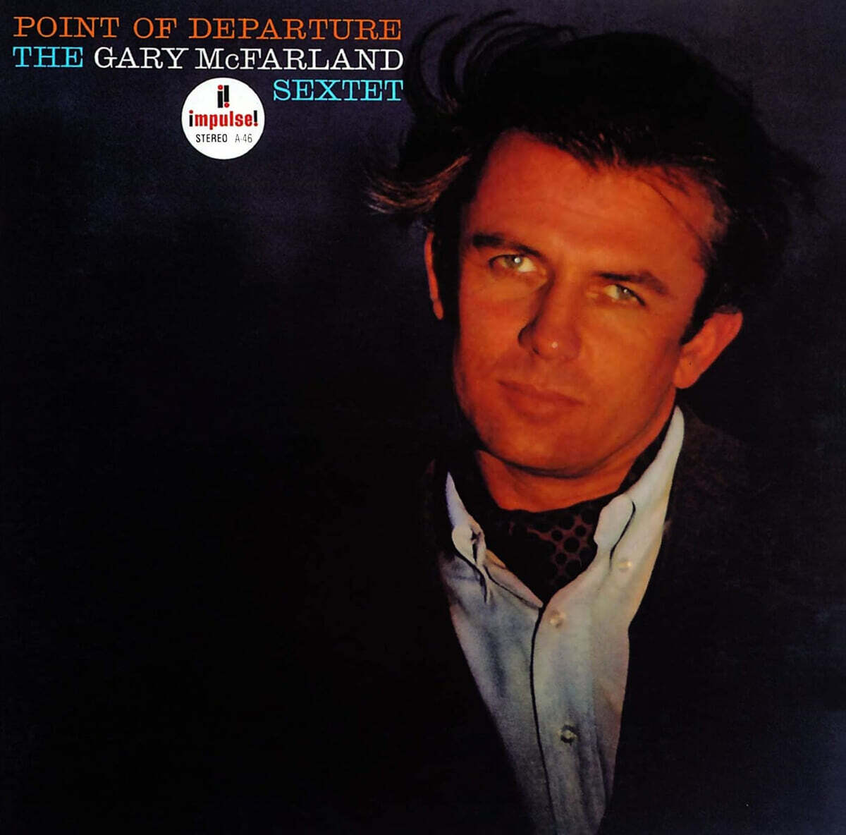 The Gary McFarland Sextet (더 개리 맥필드 섹스텟) - Point Of Departure
