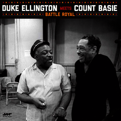 Duke Ellington & Count Basie — Battle Royal (+2 Bonus Tracks) 앨범 커버
