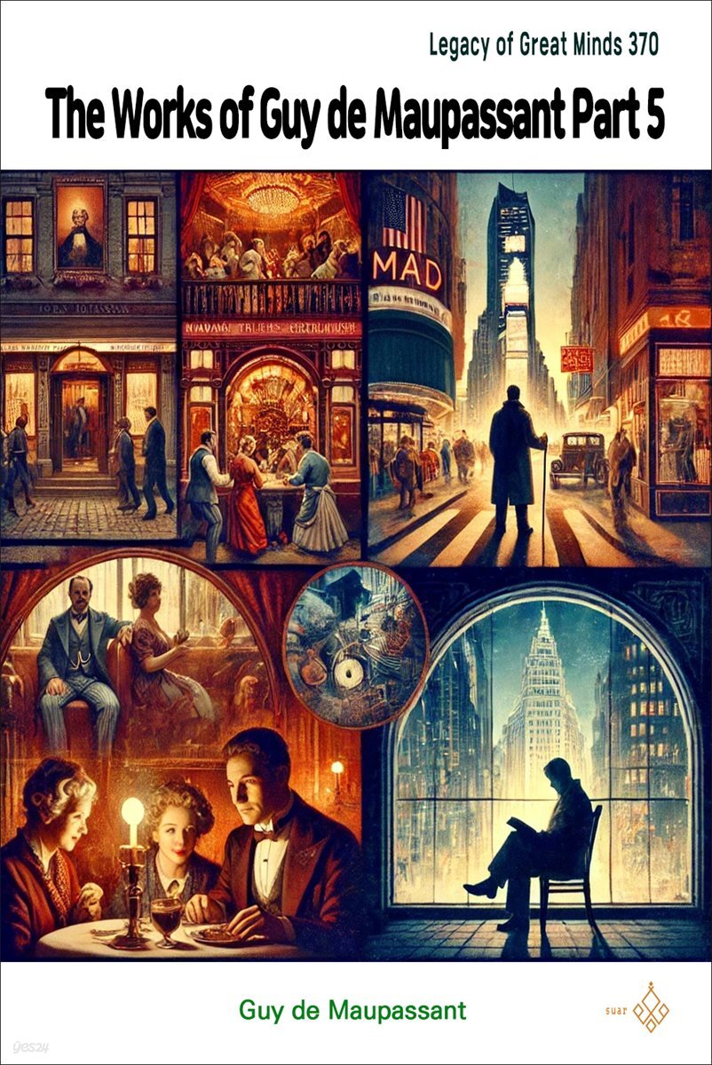 The Works of Guy de Maupassant Part 5