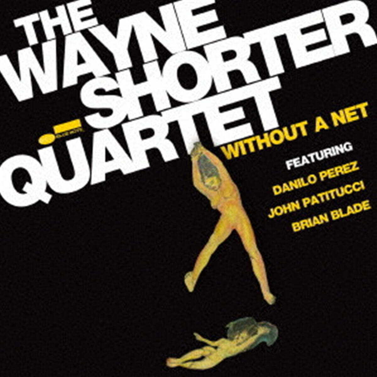 Wayne Shorter (웨인 쇼터) - Without A Net