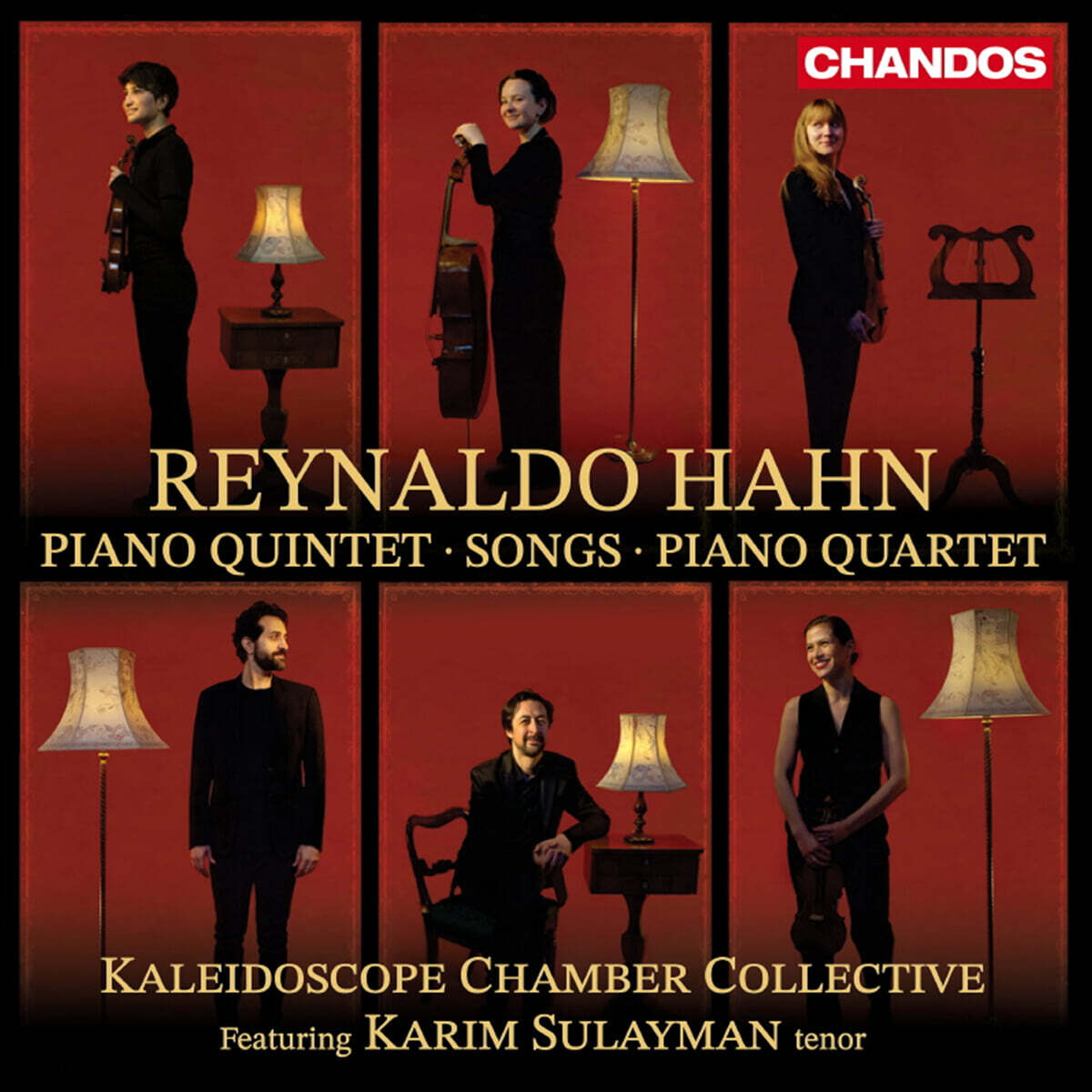 Kaleidoscope Chamber Collective 레이날도 안: 피아노 5중주, 피아노 4중주, 가곡집 (Reynaldo Hahn: Piano Quintet,Piano Quartet & Songs)