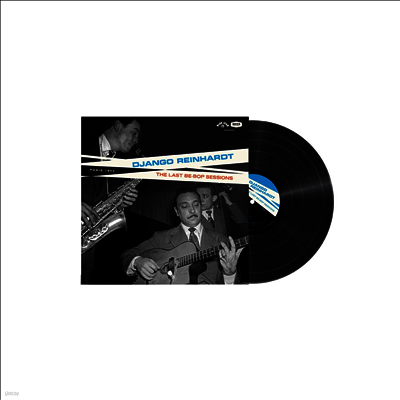 Django Reinhardt — Last Be-Bop Sessions 앨범 커버