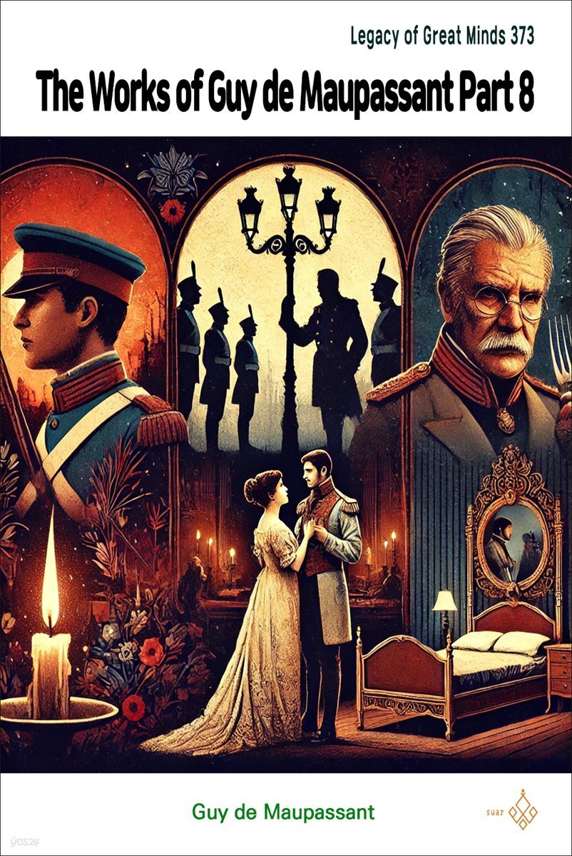 The Works of Guy de Maupassant Part 8