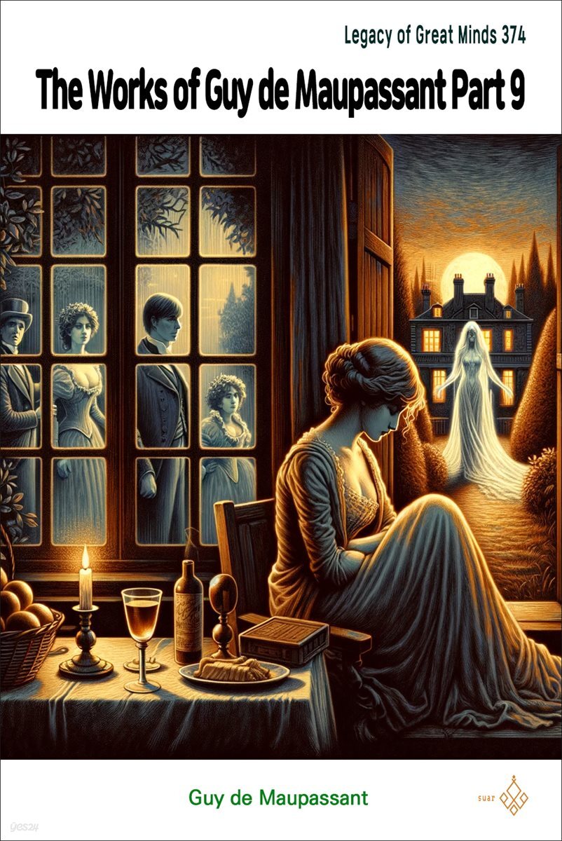 The Works of Guy de Maupassant Part 9