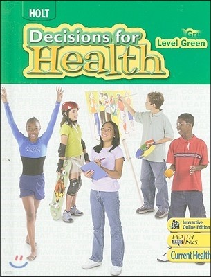 Decisions for Health Level Green, Grade 6