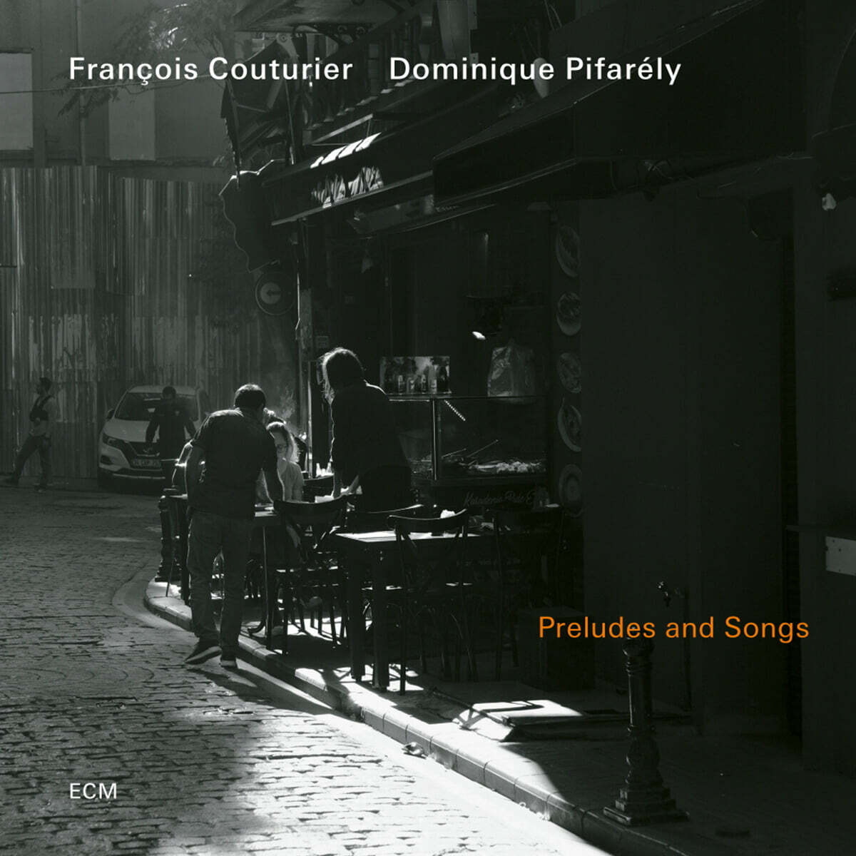 Francois Couturier / Dominique Pifarely (프랑수아 쿠투리에 / 도미니크 피파렐리) - Preludes and Songs