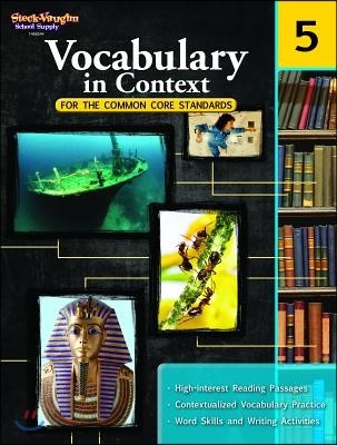 Vocabulary in Context for the Common Core Standards Reproducible Grade 5