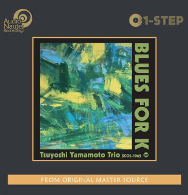 Tsuyoshi Yamamoto Trio (츠요시 야마모토 트리오) — Blues For K 앨범 커버