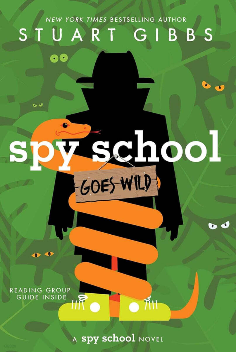 Spy School #12 : Spy School Goes Wild