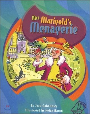 Mrs. Marigold's Menagerie: Leveled Reader