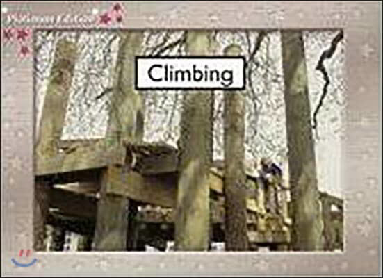 Climbing: Leveled Reader Bookroom Package Magenta (Levels 1-2)