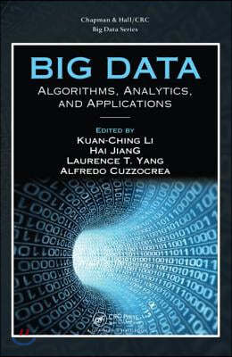 Big Data: Algorithms, Analytics, and Applications