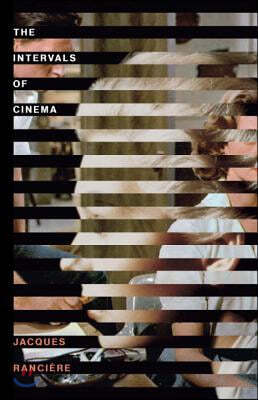 The Intervals of Cinema