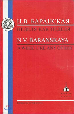 Baranskaya: A Week Like Any Other