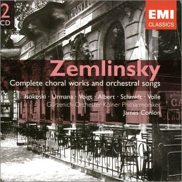 Zemlinsky : Complete Choral Works : Conlon