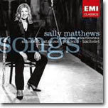 Sally Matthews Ʈ / R.Ʈ콺:  (Schubert / R.Strauss / Poulenc / Bachelet : Songs)