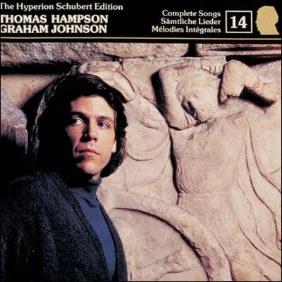 Thomas Hampson / Marie McLaughlin / Graham Johnson Ʈ:  14 (Schubert: The Complete Songs Vol. 14)