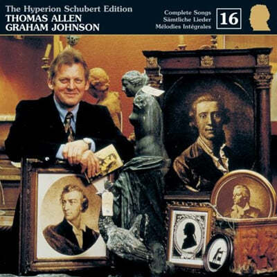 Thomas Allen 하이페리온 레이블 - 슈베르트 에디션 16집 (The Hyperion - Schubert Edition Vol. 16)