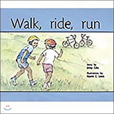 Walk, Ride, Run: Leveled Reader Bookroom Package Yellow (Levels 6-8)