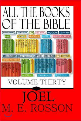 All the Books of the Bible-Volume 30: The Book of Joel