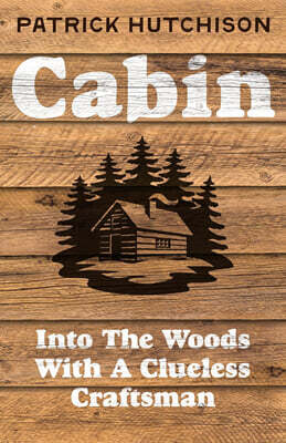 The Cabin