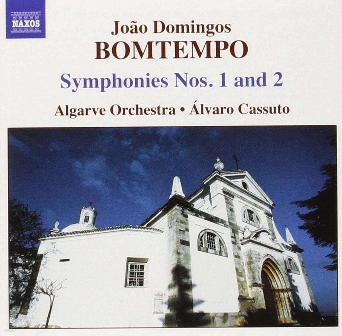 Alvaro Cassuto 봄템포: 교향곡 1, 2번 (Bomtempo : Symphonies Op.11, No.2 in D Major)