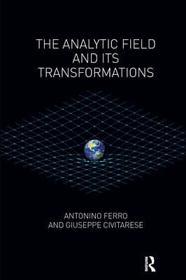 The Analytic Field and its Transformations