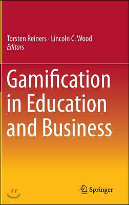 Gamification in Education and Business