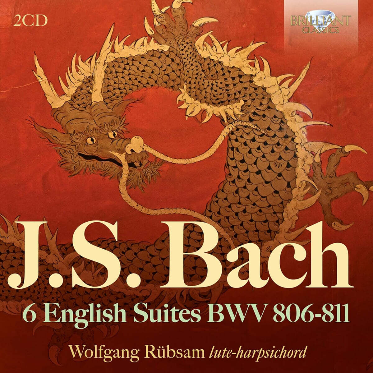 Wolfgang Rubsam 바흐: 6개의 영국 모음곡 (Bach: 6 English Suites, BWV 806-811)
