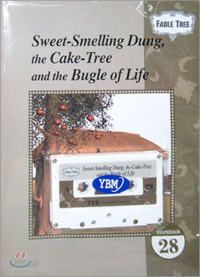 Fable Tree #28 : Sweet-Smelling Dung, the Cake-Tree and the Bugle of ...