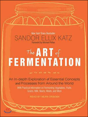 The Art of Fermentation
