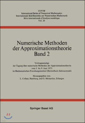 Numerische Methoden Der Approximationstheorie: Band 2