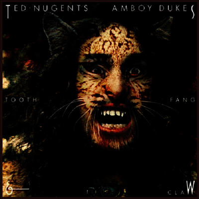 Ted Nugent's Amboy Dukes — Tooth, Fang & Claw 앨범 커버