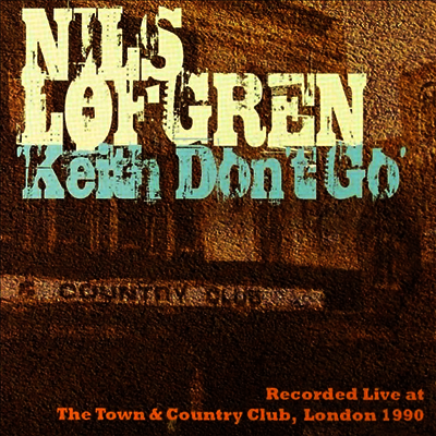 Nils Lofgren — Keith Don't Go (Live In London) 앨범 커버