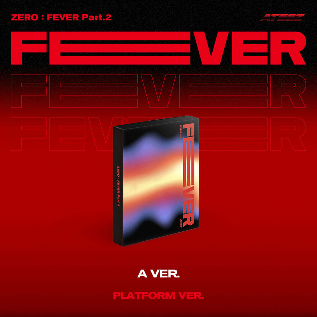 에이티즈 (ATEEZ) - ZERO : FEVER Part.2 [PLATFORM VER.][A VER