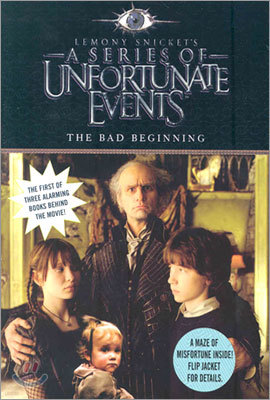 A Series of Unfortunate Events #1 :The Bad Beginning (Movie Tie-in Edition)