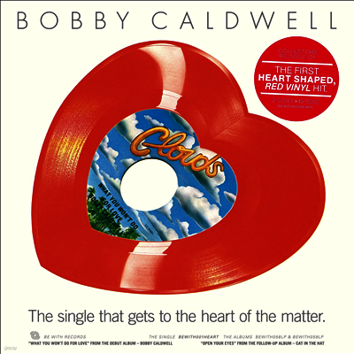 Bobby Caldwell — What You Won't Do For Love / Open Your Eyes 앨범 커버
