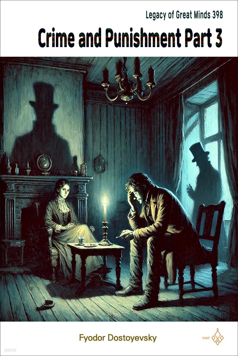 Crime and Punishment Part 3