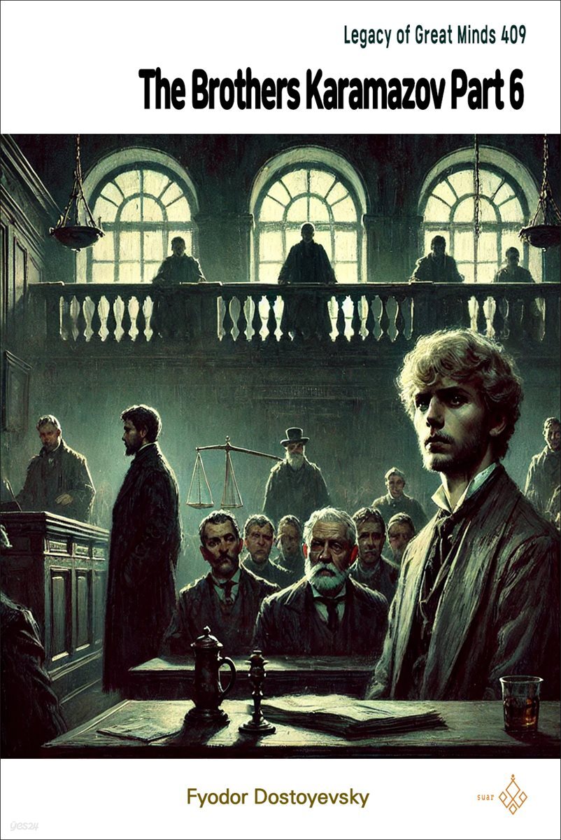 The Brothers Karamazov Part 6