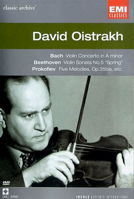 David Oistrakh - Bach / Beethoven / Prokofiev